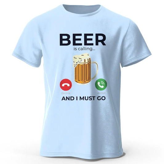 "Beer Is Calling I Must Go" DTF TShirt