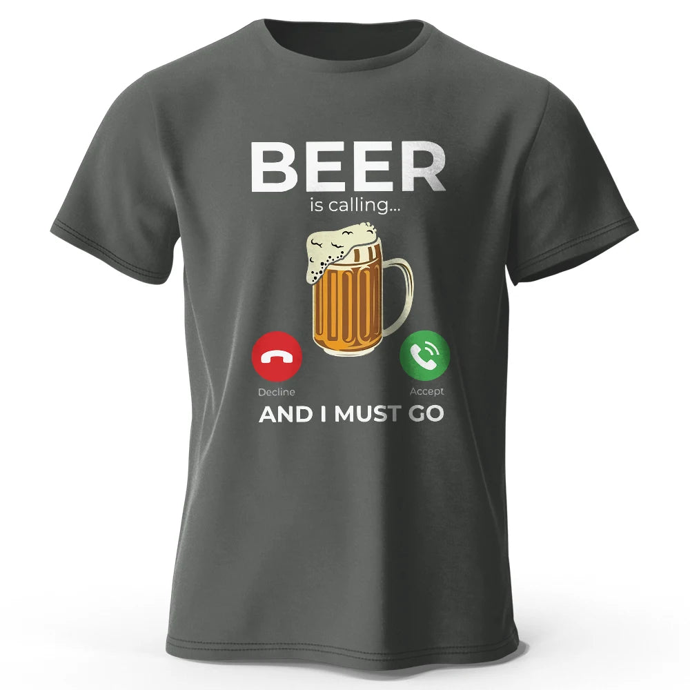 "Beer Is Calling I Must Go" DTF TShirt