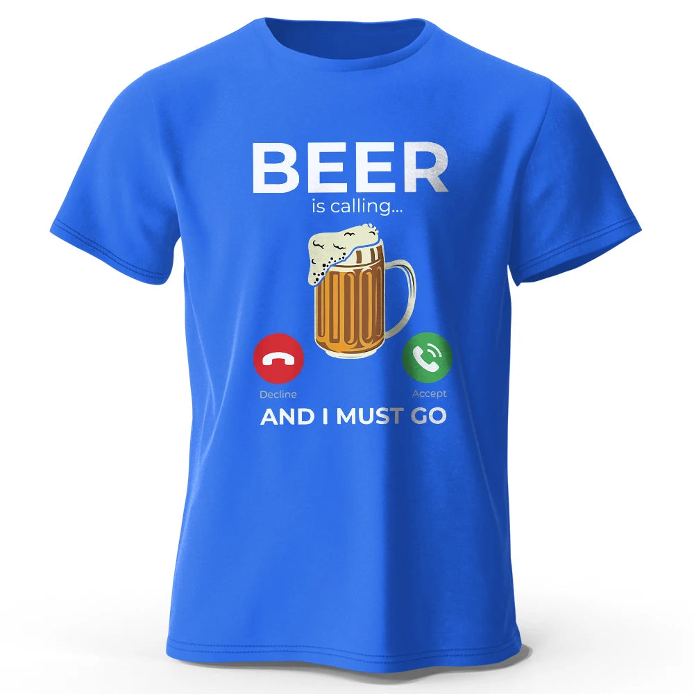 "Beer Is Calling I Must Go" DTF TShirt